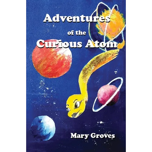 The Curious Atom