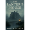 The Lantern House