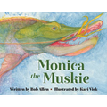 Monica the Muskie