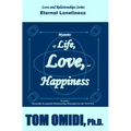 Mysteries of Life, Love, & Happiness: Eternal Loneliness
