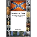 Brothers in Gray: The Cardwell Men Who Fought for the Confederacy