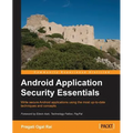 Android Application Security Essentials
