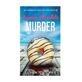 Banana Chocolate & Murder: An Oceanside Cozy Mystery - Book 2