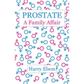 Prostate: A Family Affair