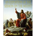 An Exposition of the Sermon on the Mount