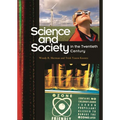 Science and Society in the Twentieth Century