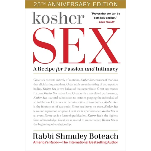 Kosher Sex: A Recipe for Passion and Intimacy