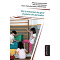 De la emoción de girar al placer de aprender: Implicaciones educativas de la estimulación vestibular