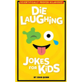 Die Laughing Jokes For Kids