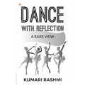 Dance With Reflection: A Rare View