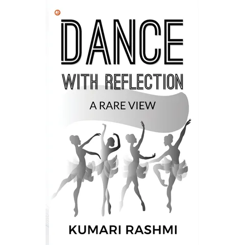 Dance With Reflection: A Rare View