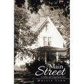 Main Street: A Gables and Gingerbread Story