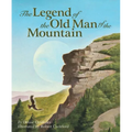 The Legend of the Old Man of the Mountain