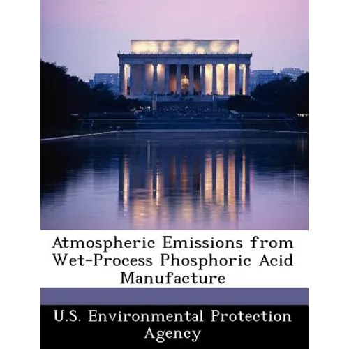 Atmospheric Emissions from Wet-Process Phosphoric Acid Manufacture