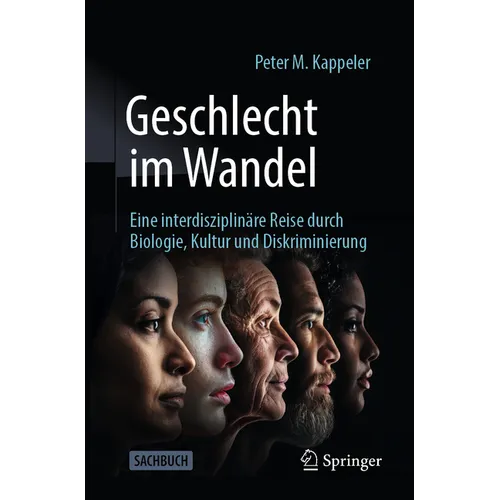 Geschlecht Im Wandel: Eine Interdisziplinäre Reise Durch Biologie, Kultur Und Diskriminierung