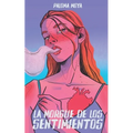 La morgue de los sentimientos
