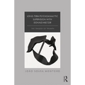 Long-Term Psychoanalytic Supervision with Donald Meltzer: The Tragedy of Triumph