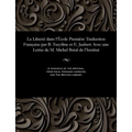 La Liberté Dans l'École Première Traduction Française Par B. Tseytline Et E. Jaubert Avec Une Lettre de M. Michel Bréal de l'Institut