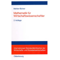 Mathematik Für Wirtschaftswissenschaftler