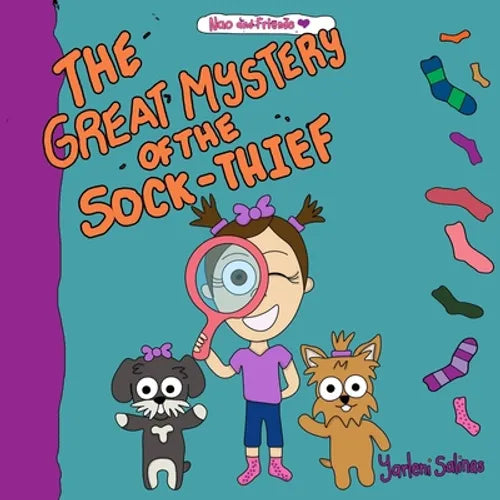 Nao and Friends: The GREAT mystery of the sock-thief: Helps little ones to enjoy reading with their first detective book.
