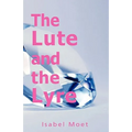 The Lute and the Lyre
