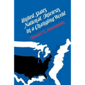 United States National Interests in a Changing World