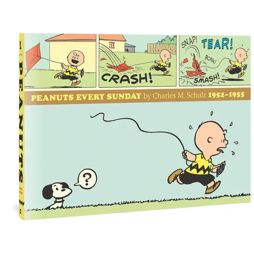 Peanuts Every Sunday 1952-1955