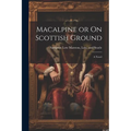 Macalpine or On Scottish Ground