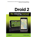 Droid 2: The Missing Manual