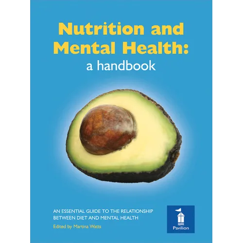 Nutrition and Mental Health: A Handbook