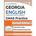 Georgia Milestones Assessment System Test Prep: Grade 8 English Language Arts Literacy (ELA) Practice Workbook and Full-length Online Assessments: GMA