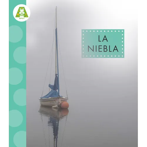 La Niebla