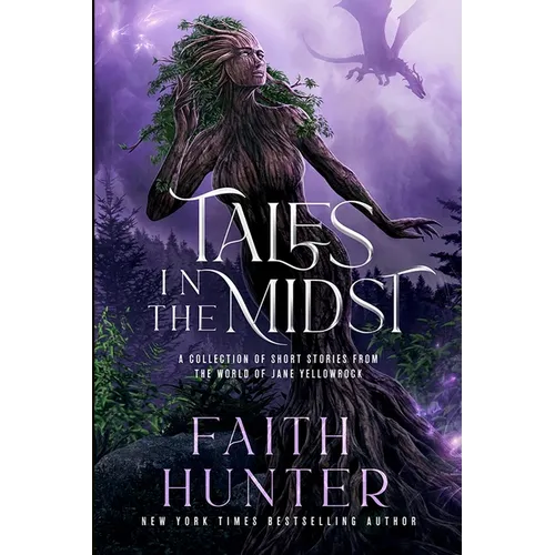Tales in the Midst: A Collection of Short Stories from the World of Jane Yellowrock