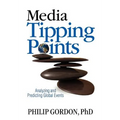 Media Tipping Points: Analyzing and Predicting Global Events