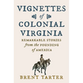 Vignettes of Colonial Virginia