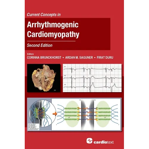 Current Concepts in Arrhythmogenic Cardiomyopathy, Second Edition