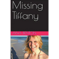 Missing Tiffany