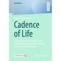 Cadence of Life: The Impact of the Seventh-Day Adventist Religion on the Everyday Life of the Massai People