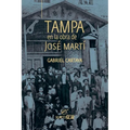 Tampa en la obra de José Martí
