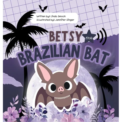 Betsy the Brazilian Bat