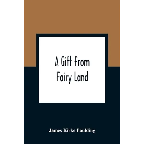 A Gift From Fairy Land