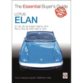 Lotus Elan: S1 to Sprint and Plus 2 to Plus 2s 130/5 1962 to 1974