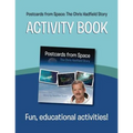 Postcards from Space: The Chris Hadfield Story: Activity Book