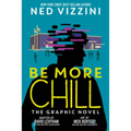 Be More Chill: The Graphic Novel