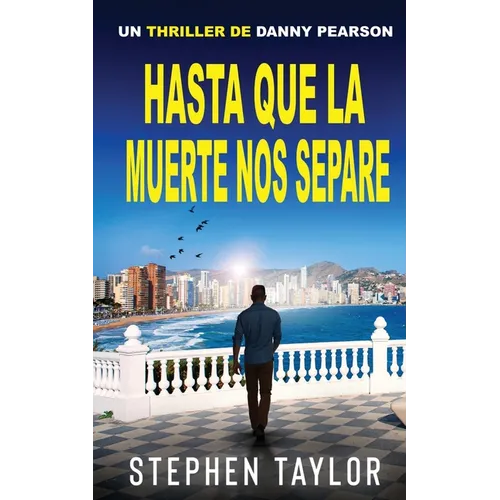 Hasta Que la Muerte Nos Separe: Spanish Translation of Till Death Do Us Part
