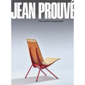 Jean Prouvé Constructive Imagination