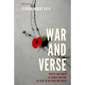War and Verse, Poetry and Prose of World War One: As Seen in the Wartime Press