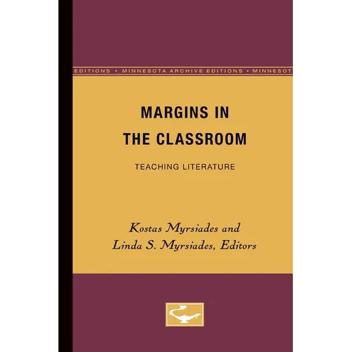 Margins in the Classroom: Teaching Literature Volume 2