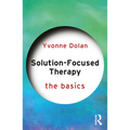 Solution-Focused Therapy: The Basics