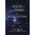 Il Sogno del Cosmo: Una ricerca dell'anima